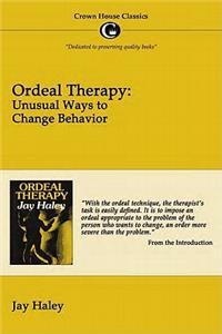 Ordeal Therapy