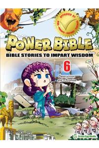 Destruction and a Promise