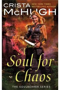 A Soul For Chaos