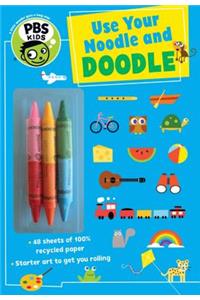 Use Your Noodle and Doodle
