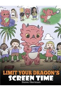 Limit Your Dragon's Screen Time