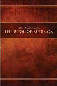 The New Covenants, Book 2 - The Book of Mormon