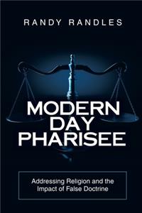 Modern Day Pharisee