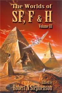 Worlds of Science Fiction, Fantasy and Horror Vol III