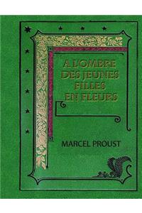 A L'ombre des Jeunes Filles en Fleurs