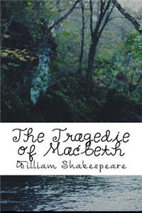 The Tragedie of Macbeth