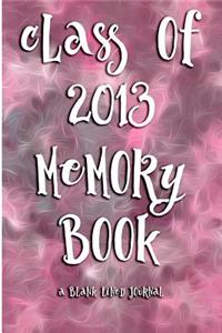 Class of 2013 Memory Book