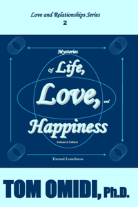 Mysteries of Life, Love, and Happiness (Enhanced Edition)