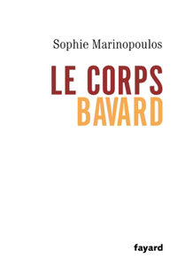 Le corps bavard