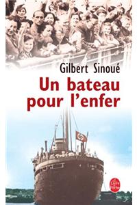 Un Bateau Pour L Enfer