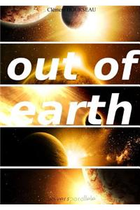 Out of Earth