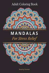 Mandalas For Stress Relief