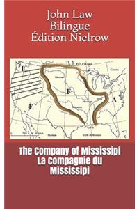 The Company of Mississipi - La Compagnie Du Mississipi