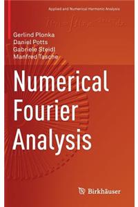 Numerical Fourier Analysis