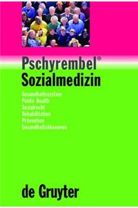 Pschyrembel(r) Sozialmedizin