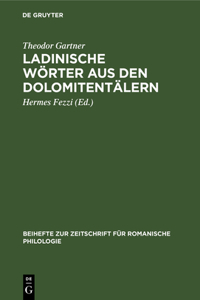 Ladinische Wörter Aus Den Dolomitentälern