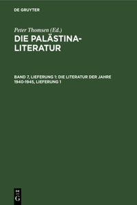 Die Literatur Der Jahre 1940-1945, Lieferung 1