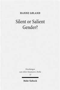 Silent or Salient Gender?