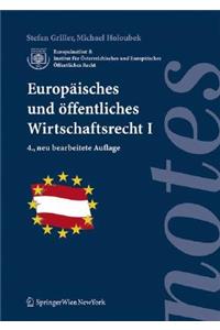 Europaisches Und Offentliches Wirtschaftsrecht I