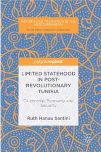 Limited Statehood in Post-Revolutionary Tunisia