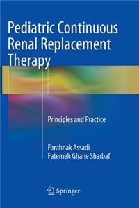 Pediatric Continuous Renal Replacement Therapy