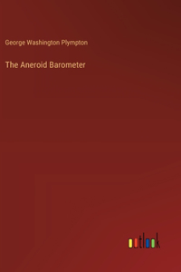 The Aneroid Barometer
