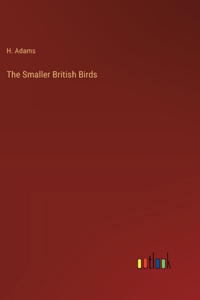 Smaller British Birds