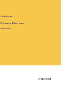 Römische Alterthümer