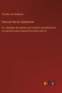 Flore de l'île de Céphalonie