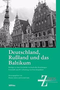 Deutschland, Rußland und das Baltikum