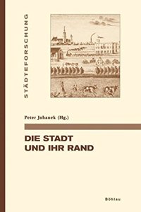 Die Stadt Und Ihr Rand