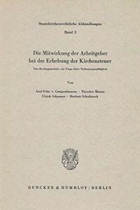 Die Mitwirkung Der Arbeitgeber Bei Der Erhebung Der Kirchensteuer