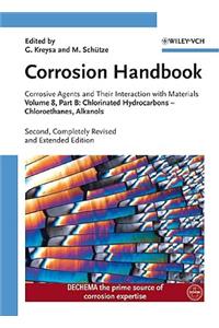 Corrosion Handbook, Chlorinated Hydrocarbons: Chloroethanes, Alkanols