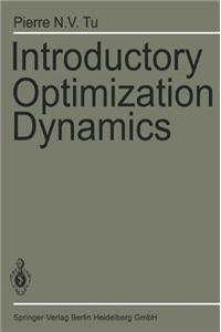 Introductory Optimization Dynamics: Optimal Control with Economics and Management Science Applications