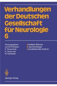 Multiple Sklerose Neuroonkologie Konstitutionelle Dyslexie
