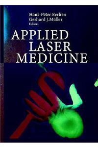 Applied Laser Medicine