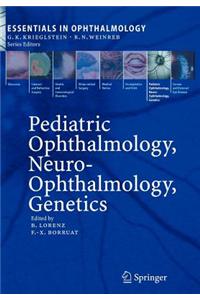 Pediatric Ophthalmology, Neuro-Ophthalmology, Genetics