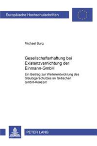 Gesellschafterhaftung Bei Existenzvernichtung Der Einmann-Gmbh