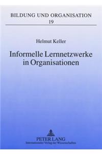 Informelle Lernnetzwerke in Organisationen