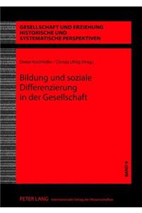 Bildung Und Soziale Differenzierung in Der Gesellschaft