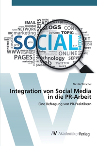 Integration von Social Media in die PR-Arbeit