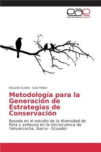 Metodología para la Generación de Estrategias de Conservación