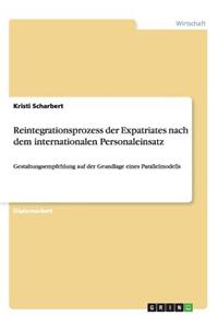 Reintegrationsprozess der Expatriates nach dem internationalen Personaleinsatz