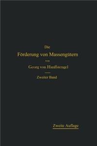 Die Forderung Von Massengutern