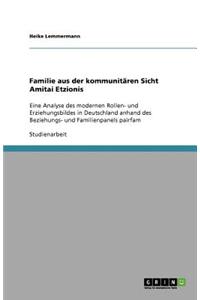 Familie aus der kommunitären Sicht Amitai Etzionis