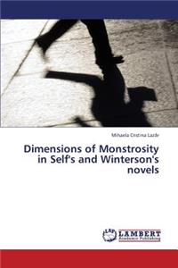 Dimensions of Monstrosity in Self's and Winterson's Novels