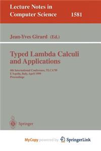 Typed Lambda Calculi and Applications