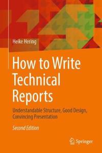 How to Write Technical Reports