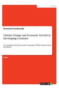 Climate Change and Economic Growth in Developing Countries