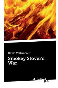 Smokey Stover's War